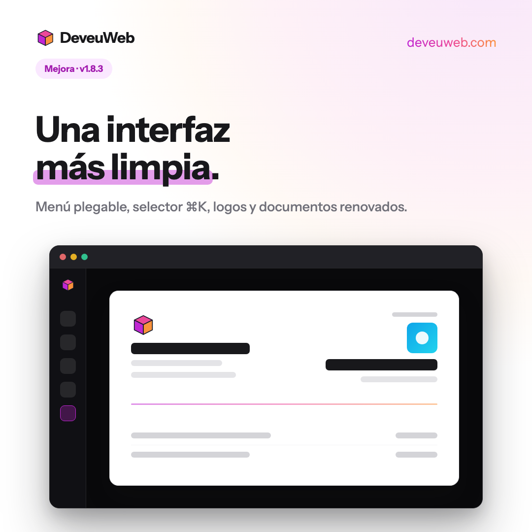 Interfaz más limpia: menú plegable, logos de marca y documentos renovados